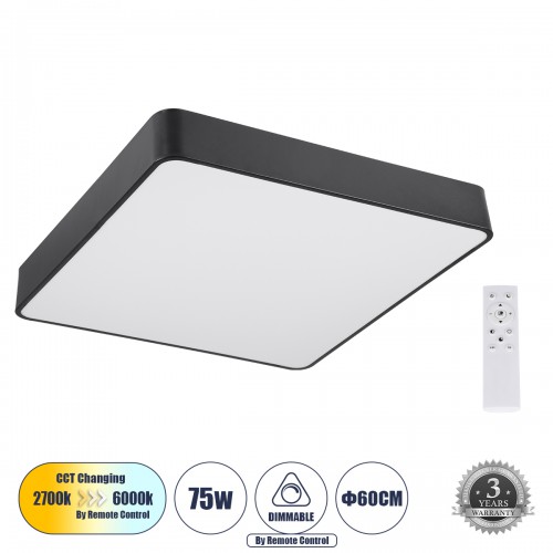 GloboStar® KAMALA 61208-S Πλαφονιέρα Οροφής LED CCT 75W 8625lm 120° AC 220-240V - Εναλλαγή Φωτισμού μέσω Τηλεχειριστηρίου All In One Ψυχρό 6000k+Φυσικό 4500k+Θερμό 2700k Dimmable Μ60 x Π60 x Υ8cm - Μαύρο - 3 Years Warranty Διακόσμηση - Φως - Χαλιά GloboStar® KAMALA 61208-S Πλαφονιέρα Οροφής LED CCT 75W 8625lm 120° AC 220-240V - Εναλλαγή Φωτισμού μέσω Τηλεχειριστηρίου All In One Ψυχρό 6000k+Φυσικό 4500k+Θερμό 2700k Dimmable Μ60 x Π60 x Υ8cm - Μαύρο - 3 Years Warranty Διακόσμηση - Φως - Χαλιά