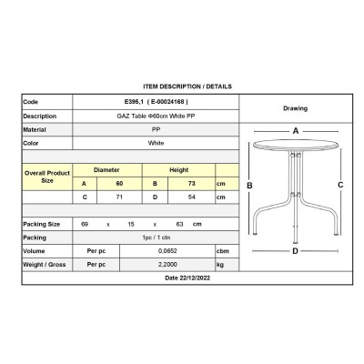 GAZ Τραπέζι Κήπου - Βεράντας, PP Άσπρο Φ60cm H.73cm/Ε395,1 GAZ Τραπέζι Κήπου - Βεράντας, PP Άσπρο Φ60cm H.73cm/Ε395,1